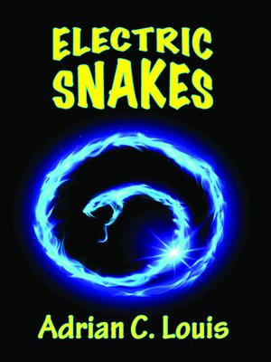 cover image of Electric Snakes